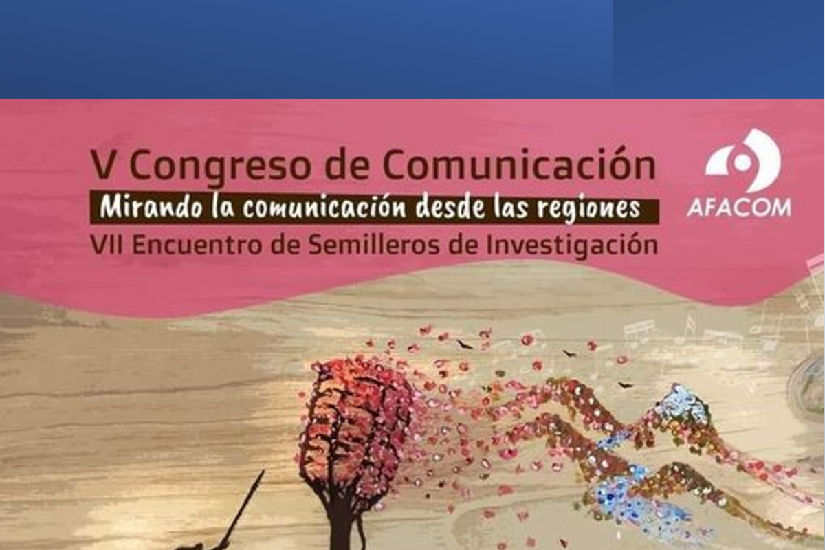 V Congreso de Comunicación, Mirando la comunicación desde las regiones