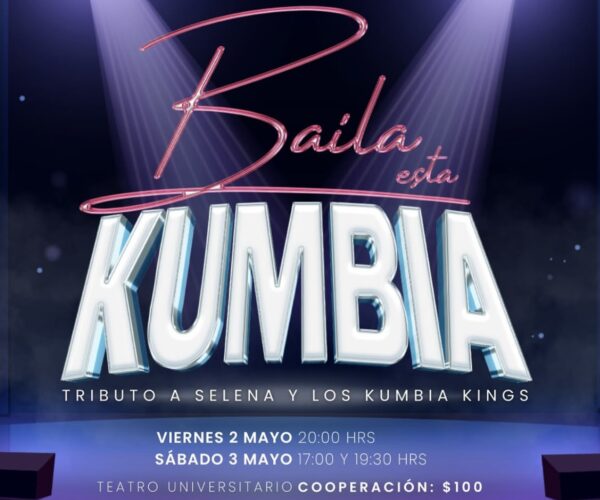 El teatro universitario se llena de ritmo con el homenaje a Selena y Los Kumbia Kings