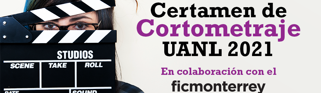 Certamen de cortometraje UANL 2021