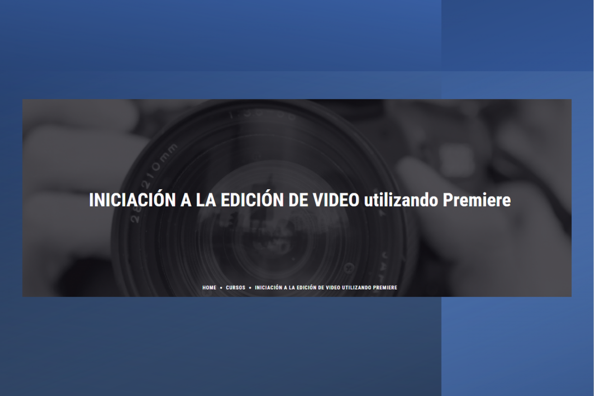 INICIACIÓN A LA EDICIÓN DE VIDEO USANDO PREMIER