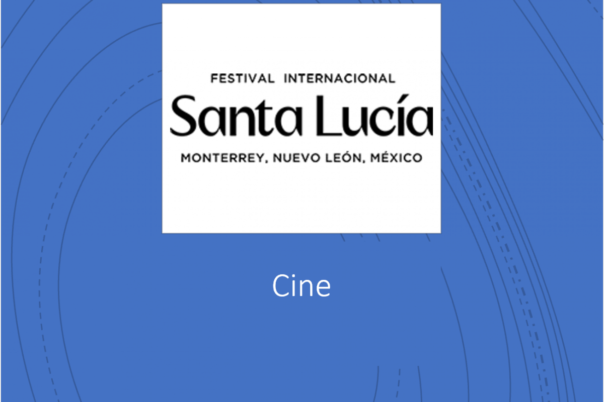 Ciclo de Cine 23 de septiembre al 2 de octubre. Festival Internacional Santa Lucía 2021