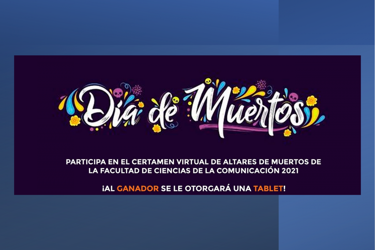 Certamen virtual de altares de muertos FCC, UANL, 2021