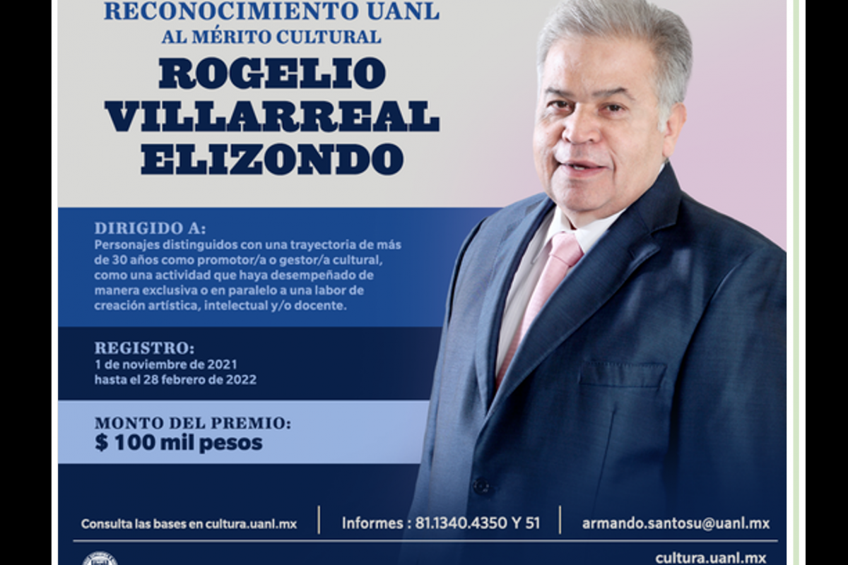Reconocimiento UANL al Mérito Cultural Rogelio Villarreal Elizondo