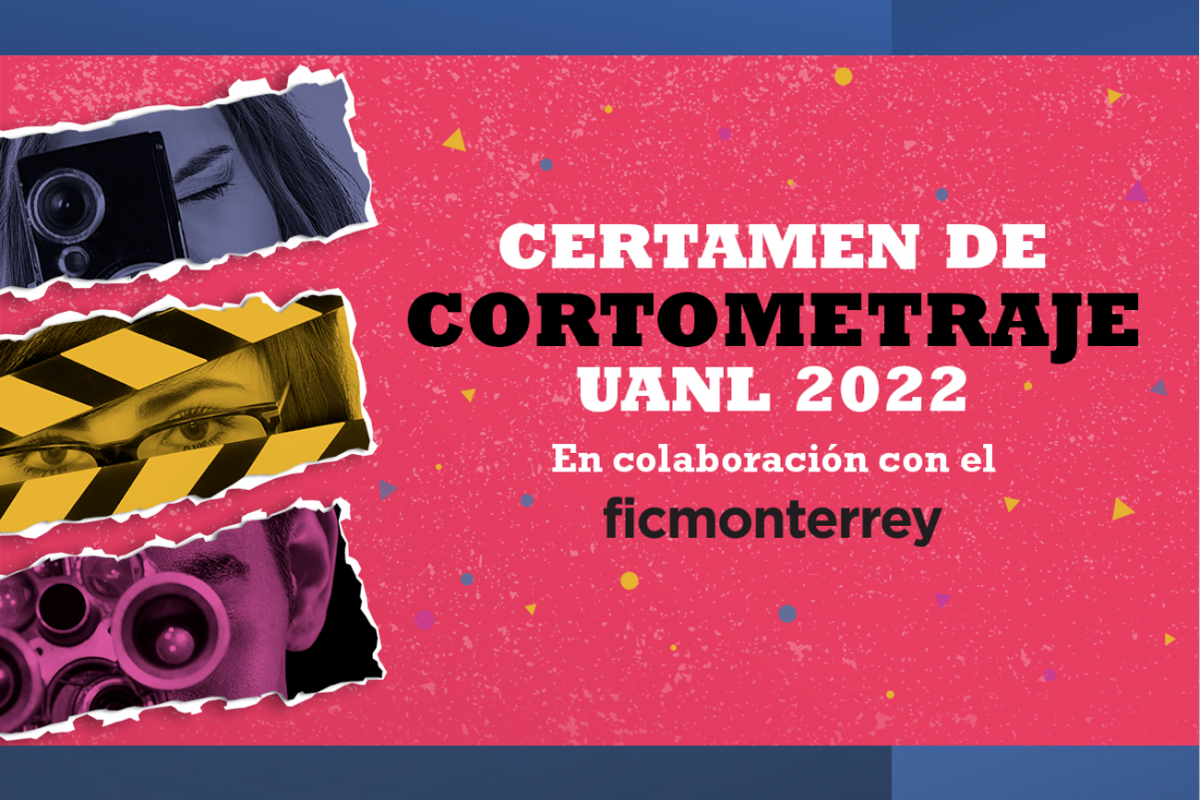 Certamen de Cortometraje UANL 2022