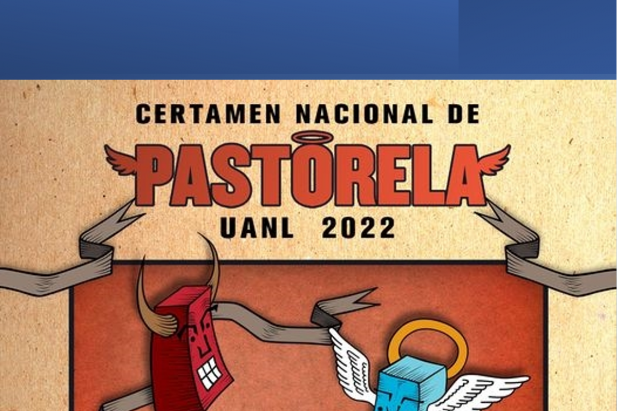 Certamen Nacional de Pastorela UANL 2022