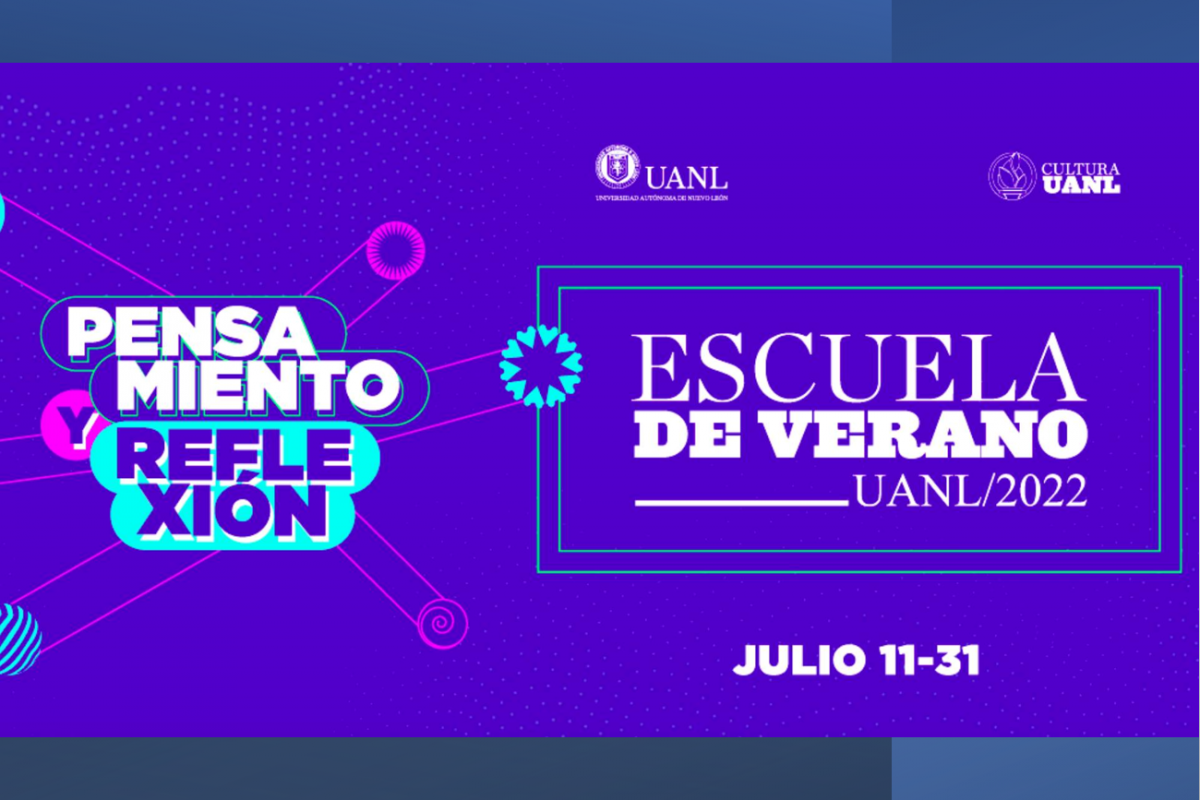 Actividades de la Escuela de Verano UANL 2022