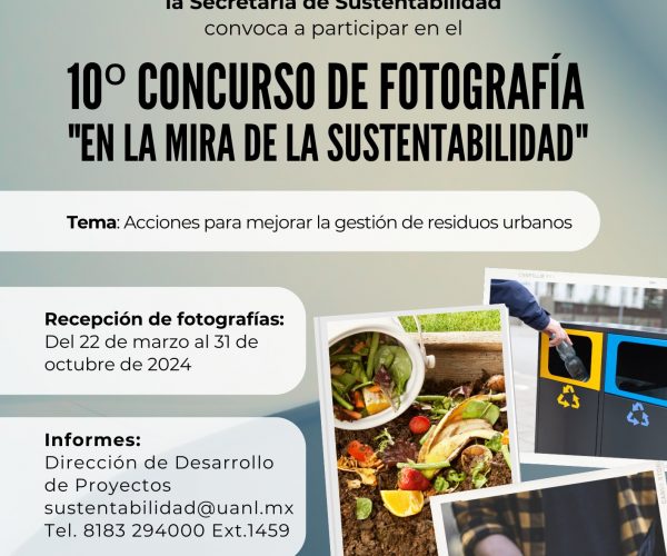 Sustentabilidad UANL convoca a estudiantes a participar en sus actividades