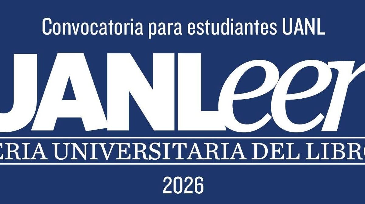 UANLeer 2026 abre convocatoria para staff estudiantil.